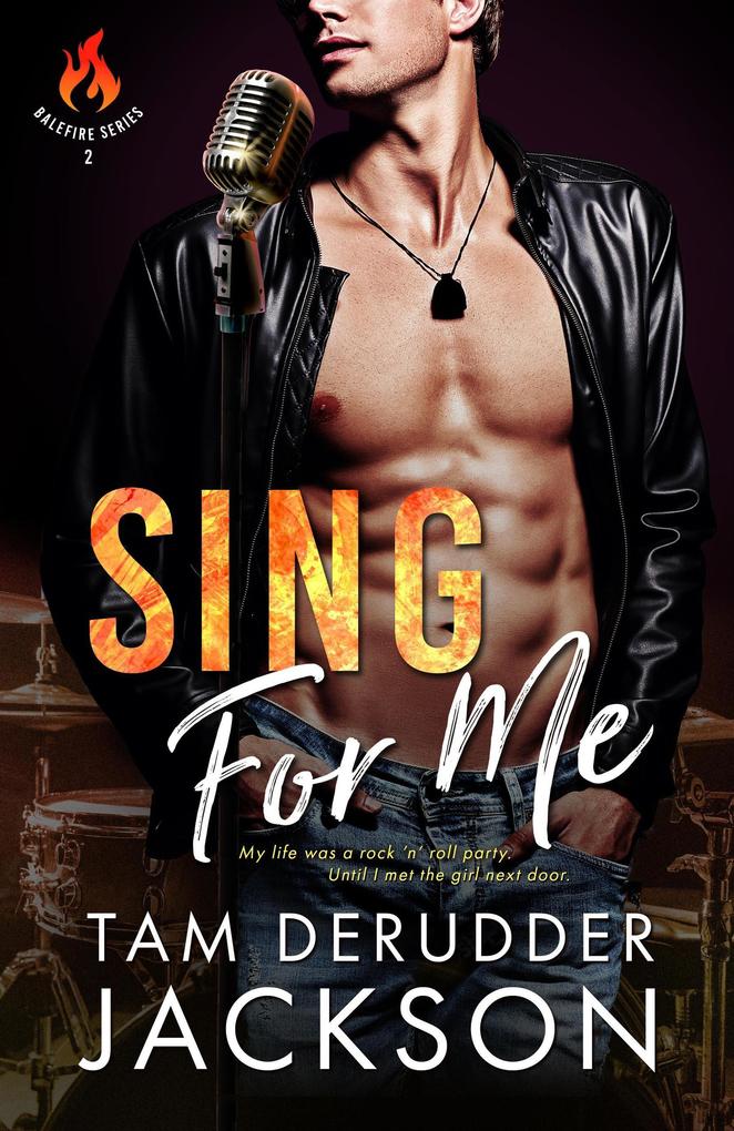 Sing For Me (The Balefire Series #2)