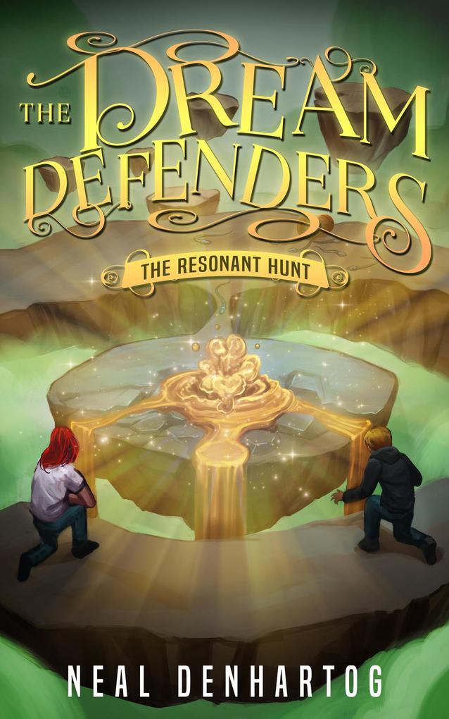 The Resonant Hunt (The Dream Defenders #4)