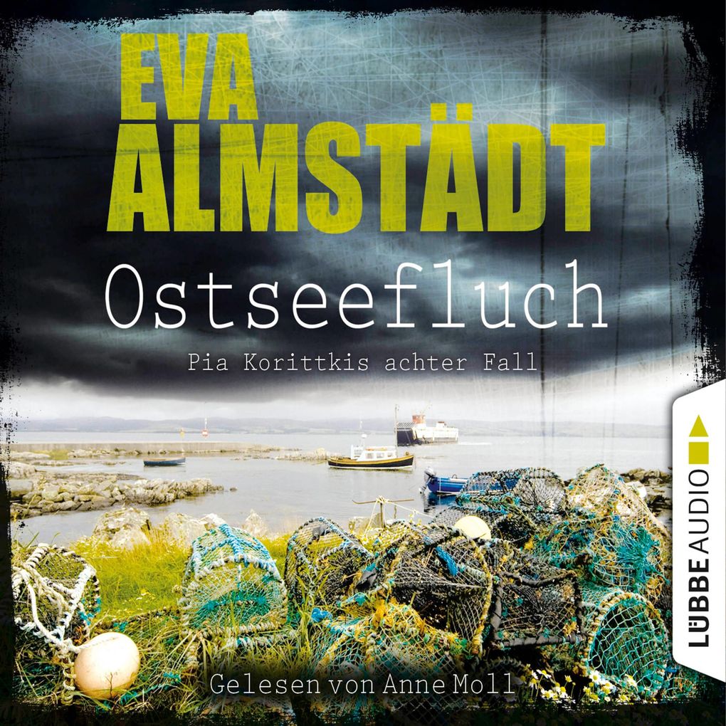 Ostseefluch - Pia Korittkis achter Fall - Kommissarin Pia Korittki 8