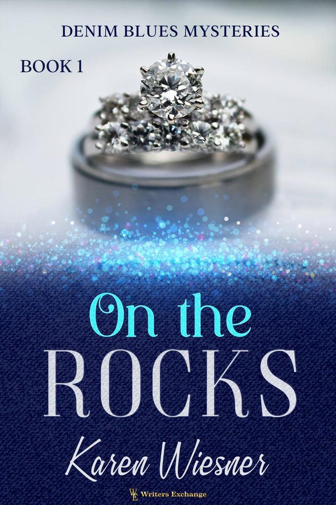 On the Rocks (Denim Blues Mysteries #1)