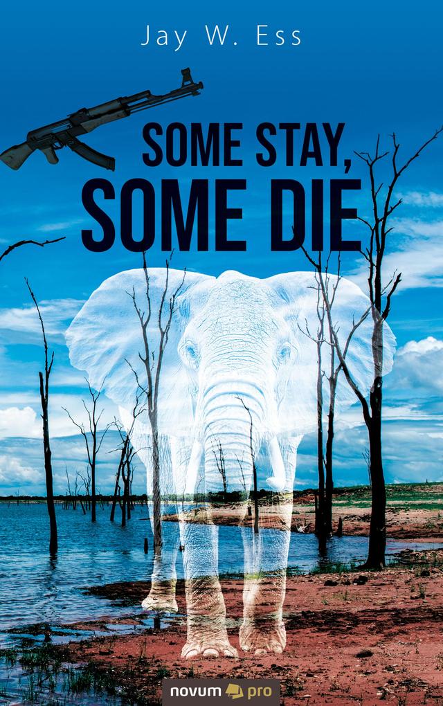Some Stay Some Die
