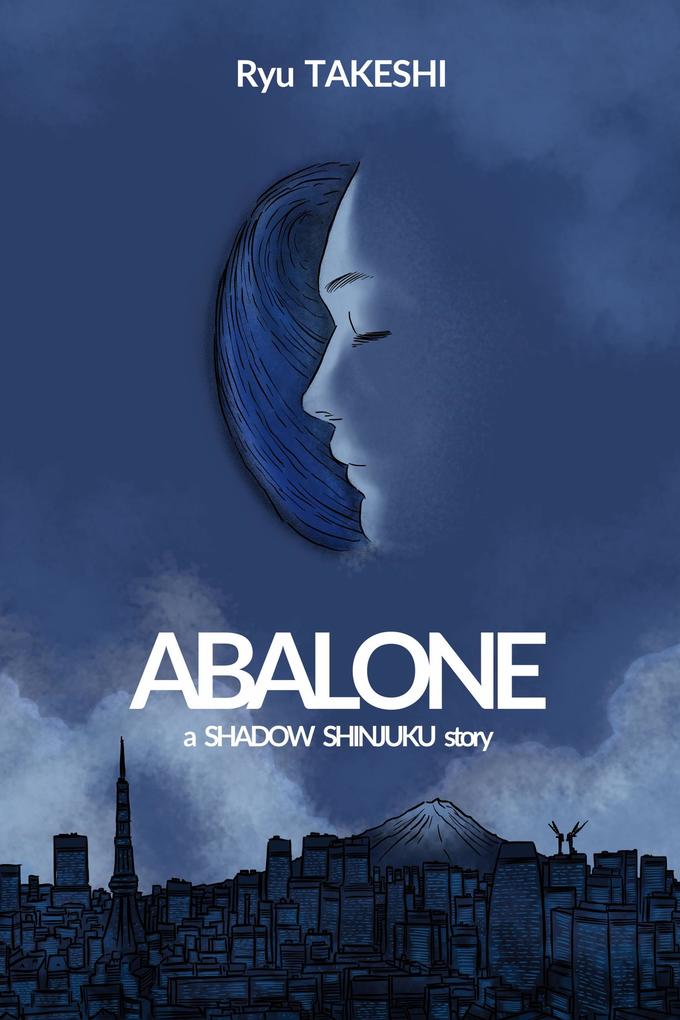 Abalone (Shadow Shinjuku)