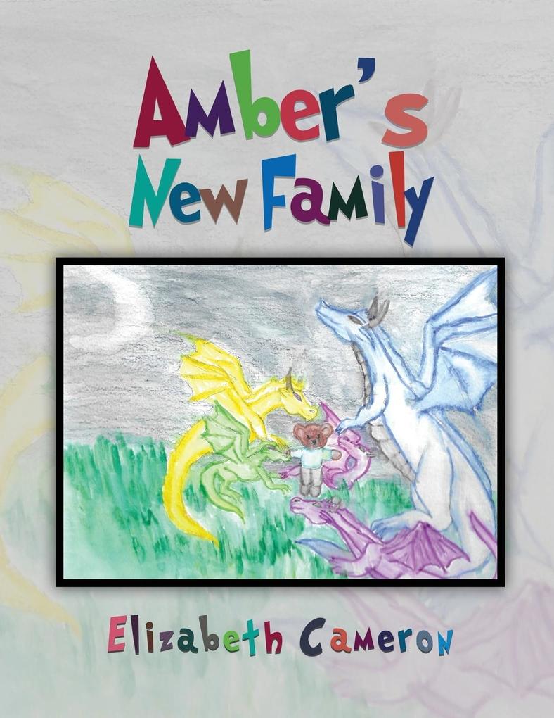 Amber‘s New Family
