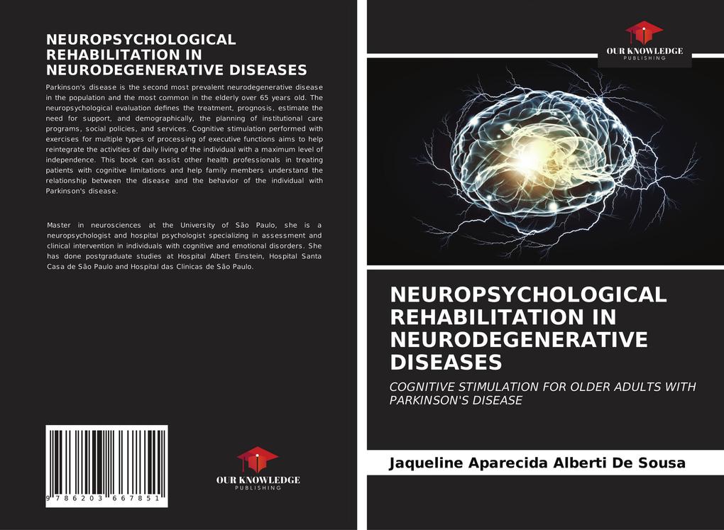 NEUROPSYCHOLOGICAL REHABILITATION IN NEURODEGENERATIVE DISEASES