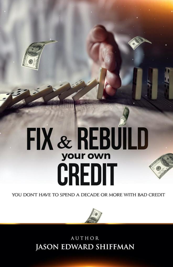 Fix & Rebuild your own CREDIT