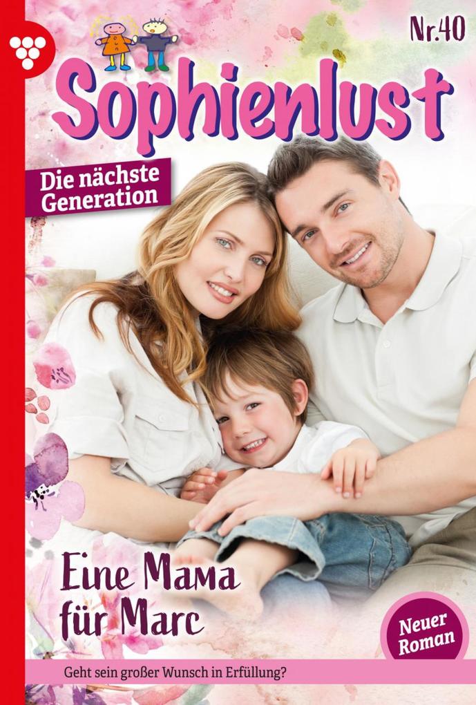 Sophienlust - Die nächste Generation 40 - Familienroman