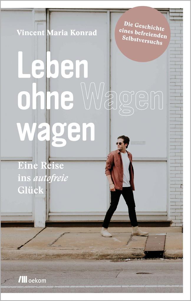 Leben ohne Wagen wagen