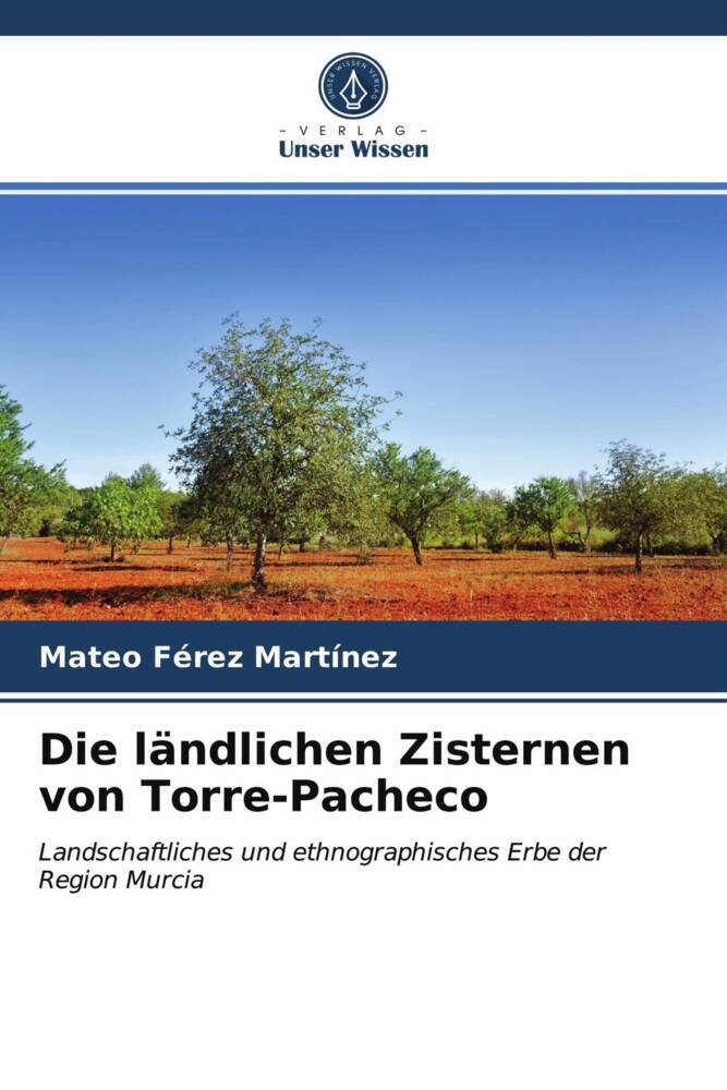 Die ländlichen Zisternen von Torre-Pacheco
