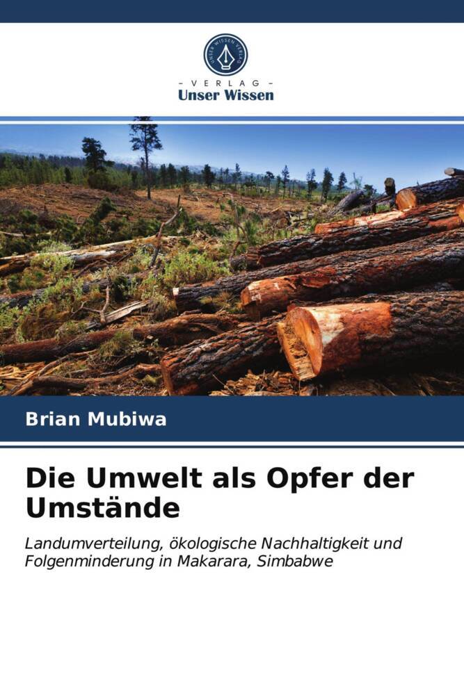 Die Umwelt als Opfer der Umstände - Brian Mubiwa