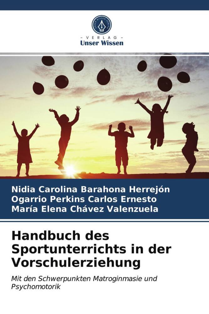 Handbuch des Sportunterrichts in der Vorschulerziehung