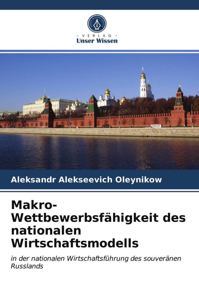 Makro-Wettbewerbsfähigkeit des nationalen Wirtschaftsmodells
