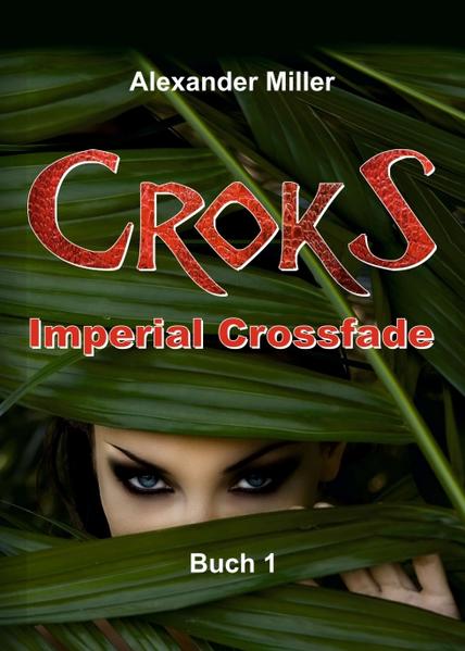 Croks ‘ Imperial Crossfade