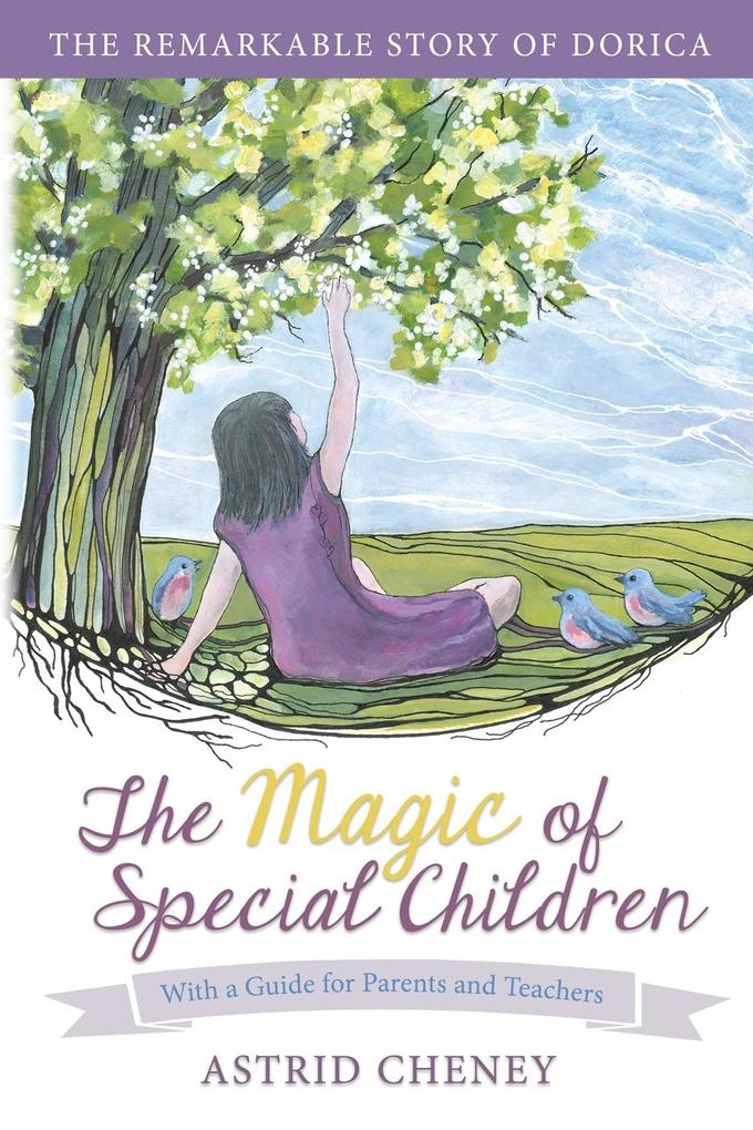 The Magic of Special Children