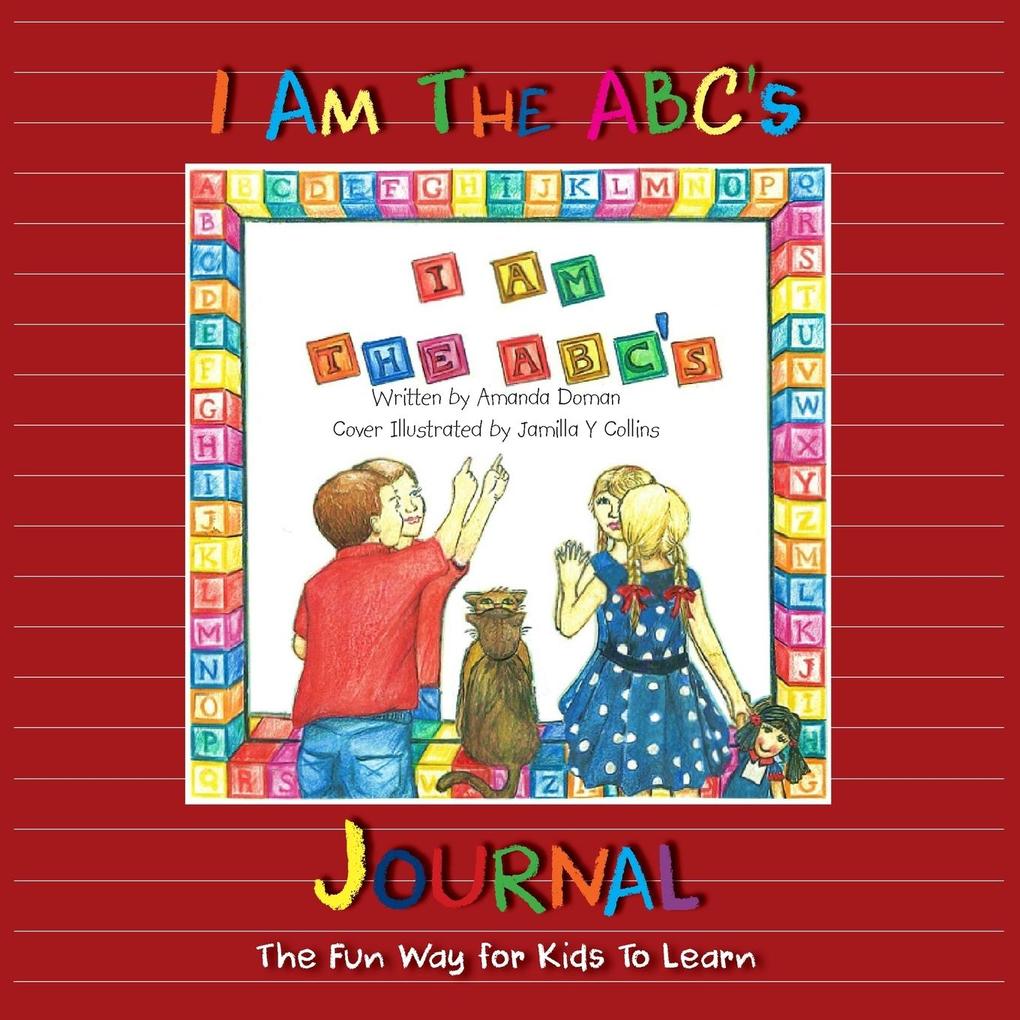 I Am the ABC's Journal