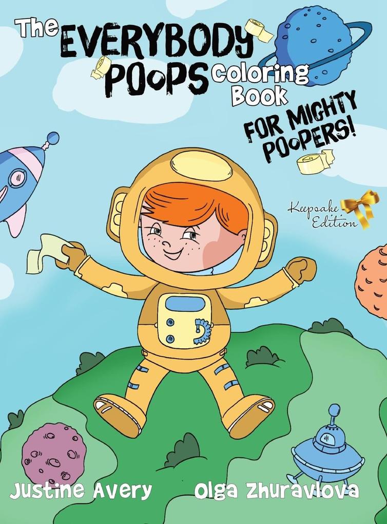 Image of The Everybody Poops Coloring Book for Mighty Poopers!