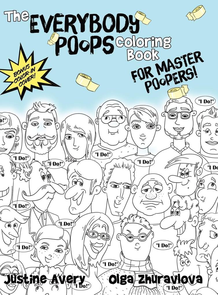 Image of The Everybody Poops Coloring Book for Master Poopers!