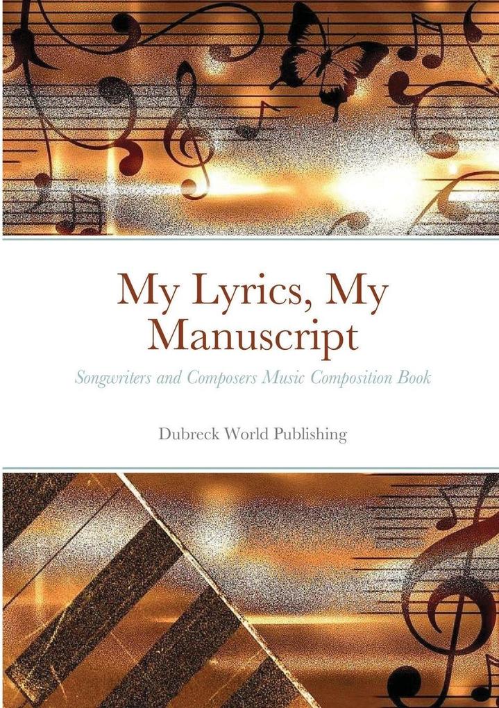 My Lyrics My Manuscript