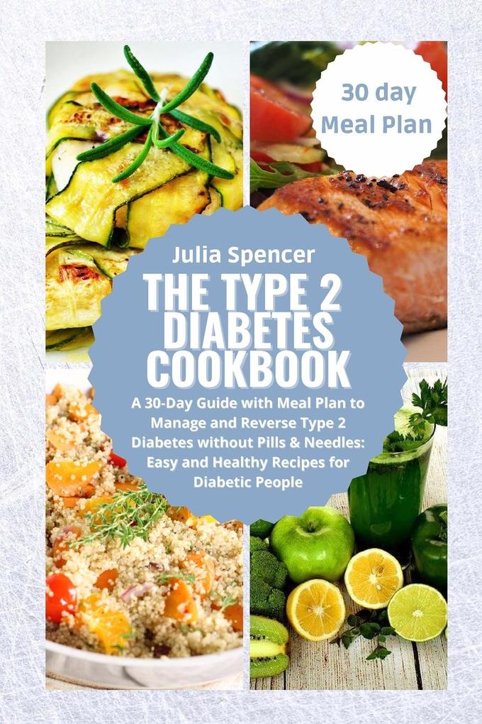 The Type 2 Diabetes Cookbook