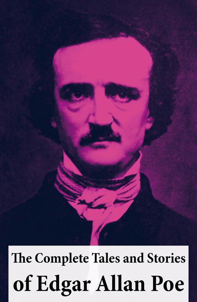 The Complete Tales and Stories of Edgar Allan Poe