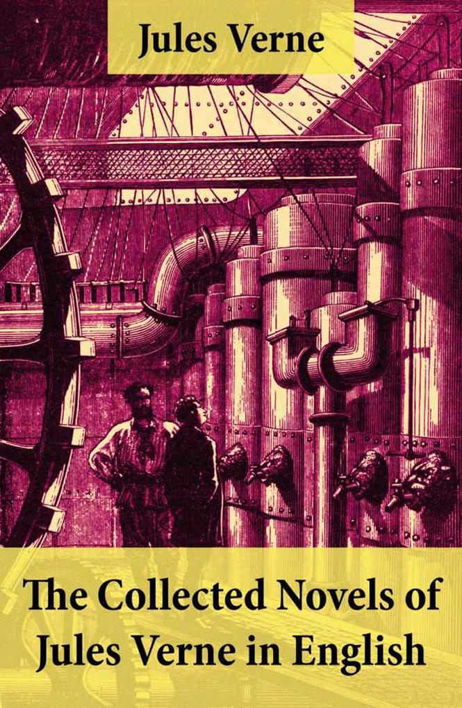 The Collected Novels of Jules Verne in English