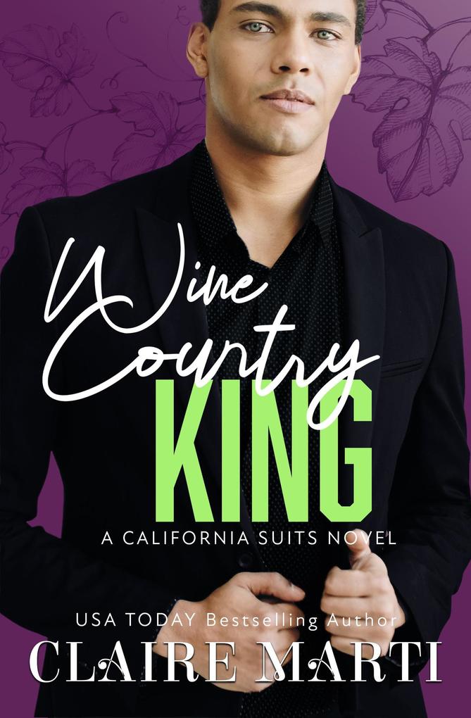 Wine Country King (California Suits #2)