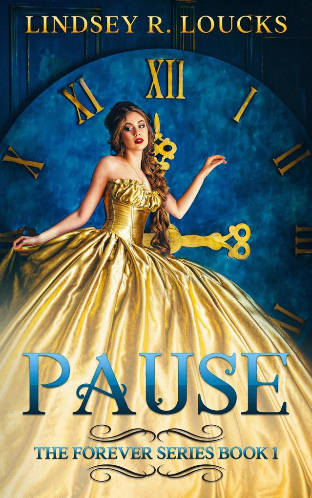 Pause (The Forever Series #1)