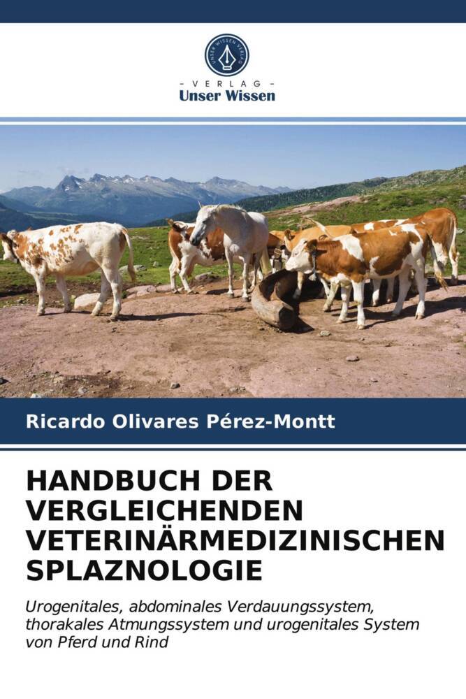 HANDBUCH DER VERGLEICHENDEN VETERINÄRMEDIZINISCHEN SPLAZNOLOGIE