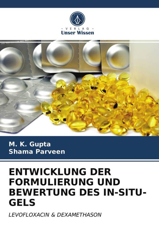 ENTWICKLUNG DER FORMULIERUNG UND BEWERTUNG DES IN-SITU-GELS