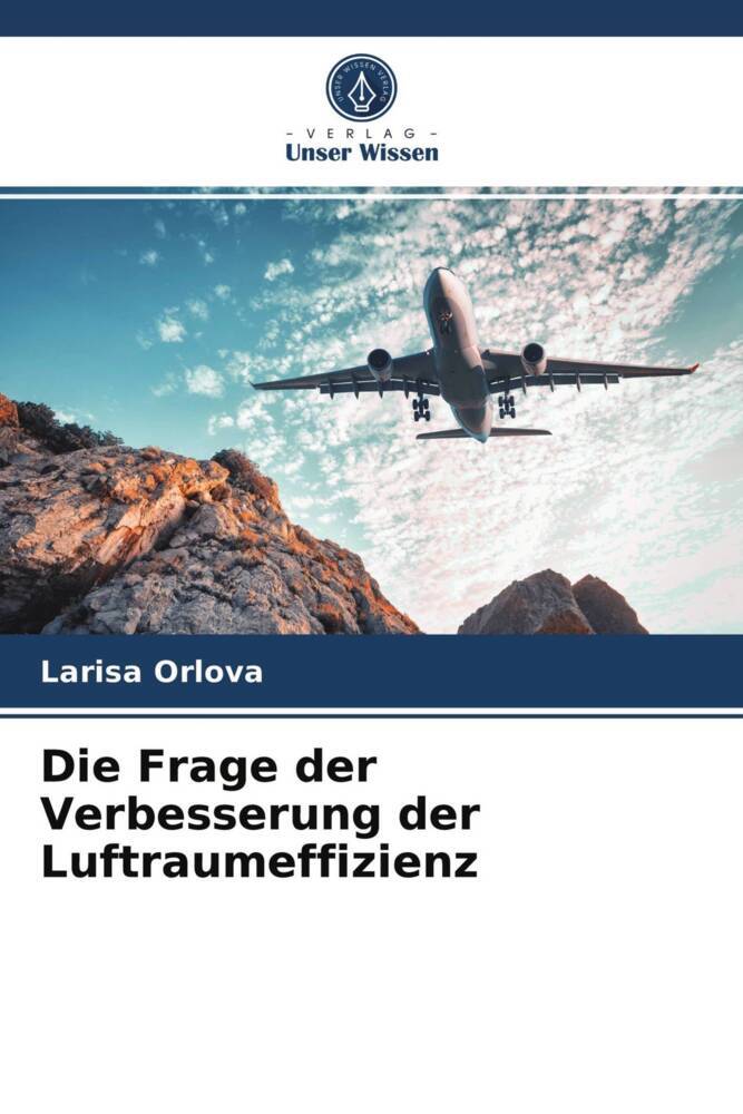 Die Frage der Verbesserung der Luftraumeffizienz