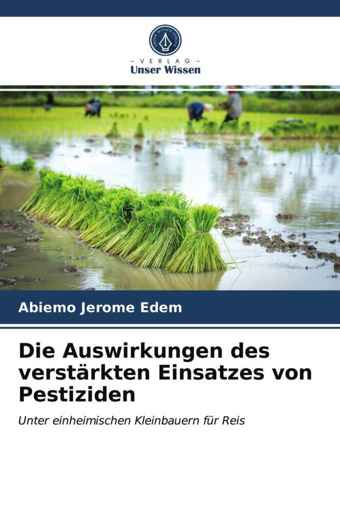 Die Auswirkungen des verstärkten Einsatzes von Pestiziden