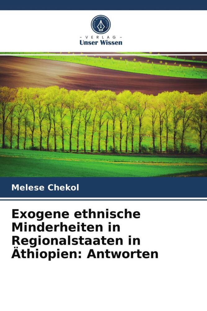 Exogene ethnische Minderheiten in Regionalstaaten in Äthiopien: Antworten