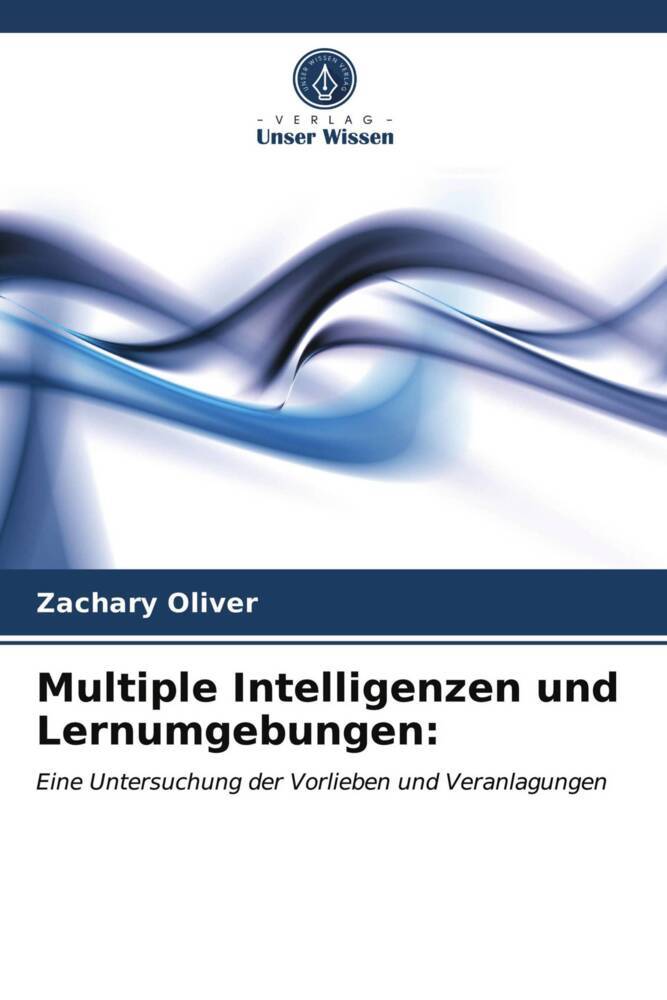 Multiple Intelligenzen und Lernumgebungen: