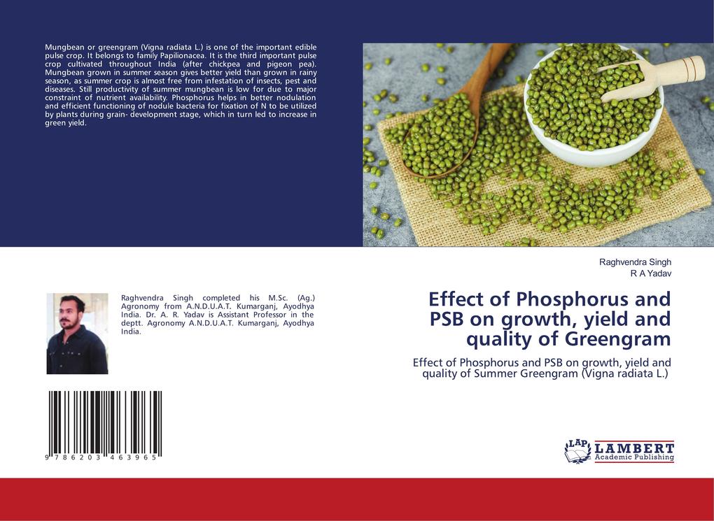 Effect of Phosphorus and PSB on growth yield and quality of Greengram