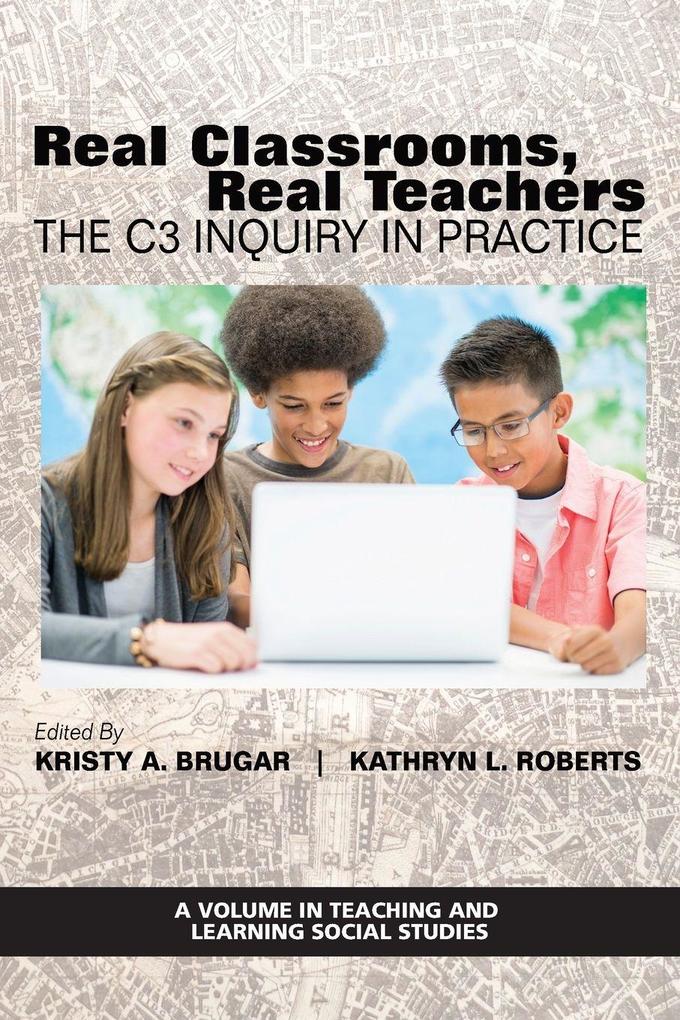 Real Classrooms Real Teachers