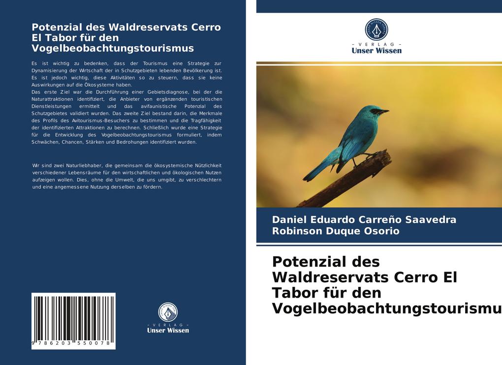 Potenzial des Waldreservats Cerro El Tabor für den Vogelbeobachtungstourismus