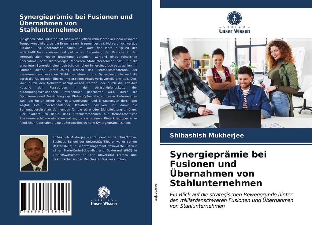 Synergieprämie bei Fusionen und Übernahmen von Stahlunternehmen