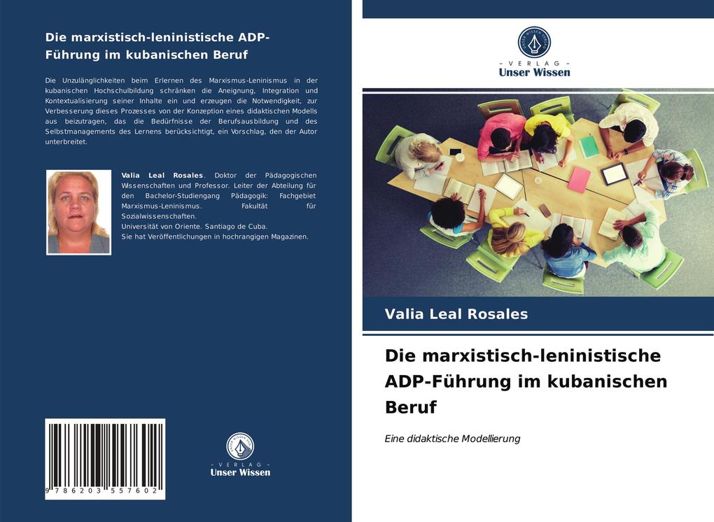 Die marxistisch-leninistische ADP-Führung im kubanischen Beruf
