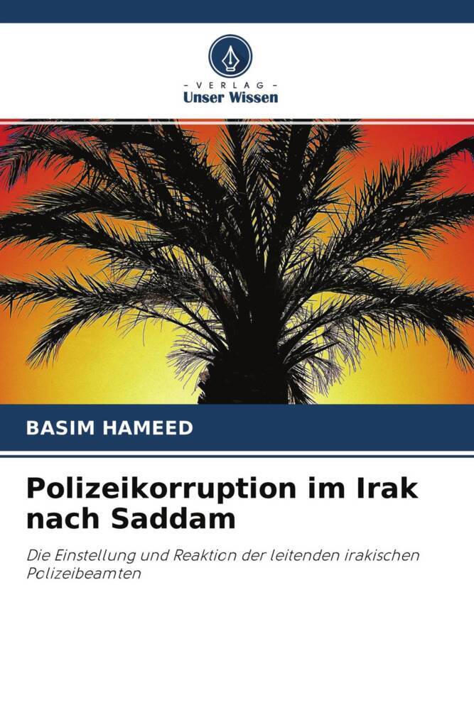 Polizeikorruption im Irak nach Saddam