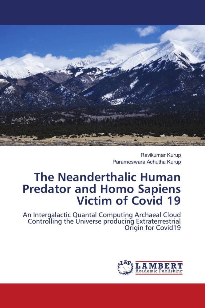 The Neanderthalic Human Predator and Homo Sapiens Victim of Covid 19
