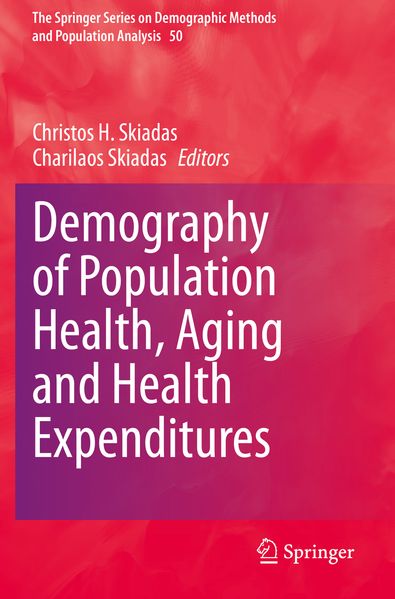 Demography of Population Health Aging and Health Expenditures