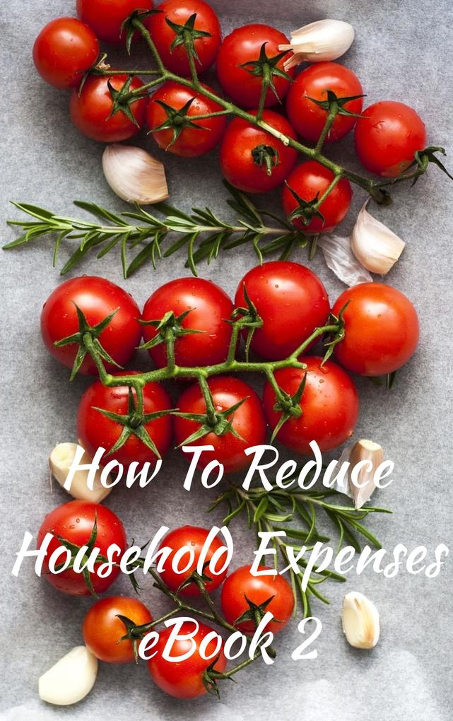 How To Reduce Household Expenses eBook 2