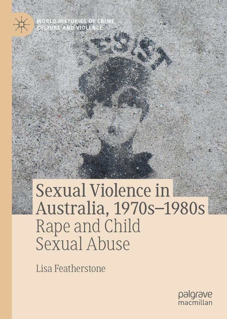 Sexual Violence in Australia 1970s-1980s