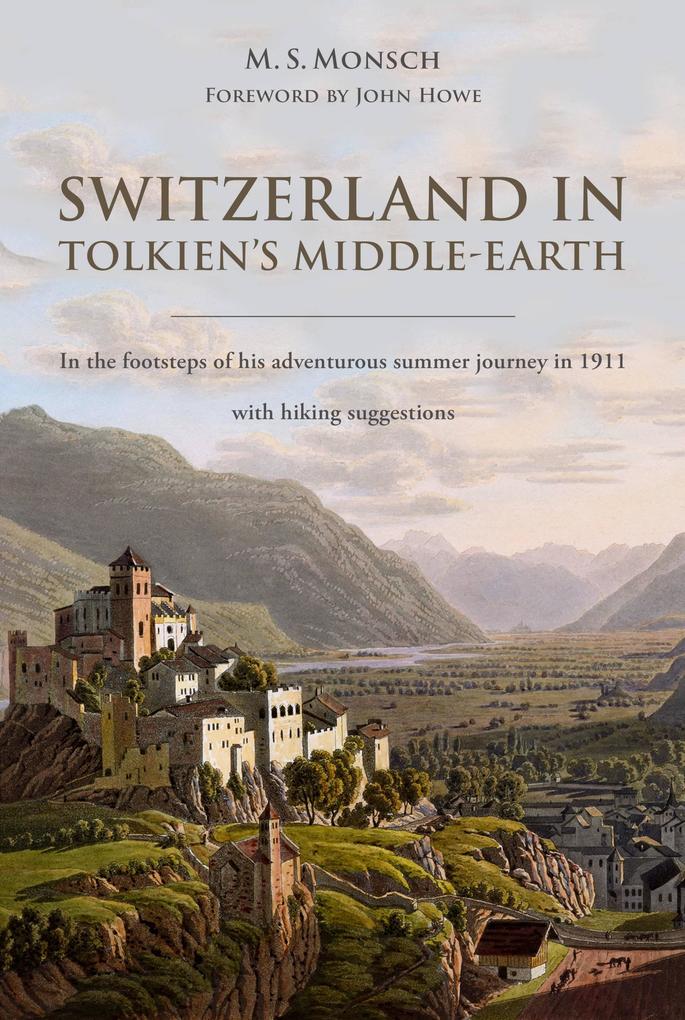 Switzerland in Tolkien‘s Middle-Earth
