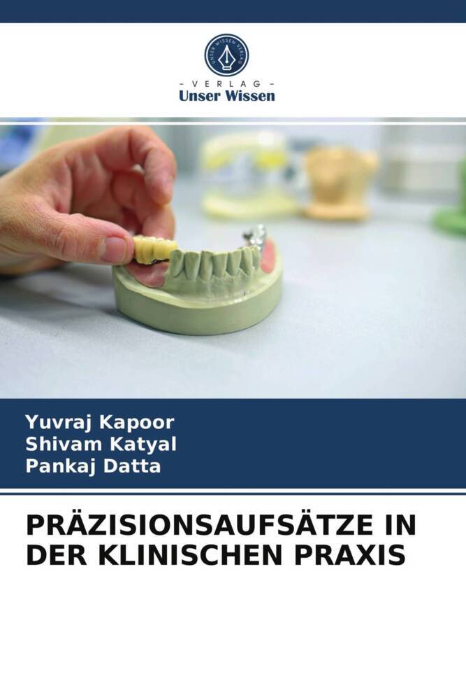 PRÄZISIONSAUFSÄTZE IN DER KLINISCHEN PRAXIS