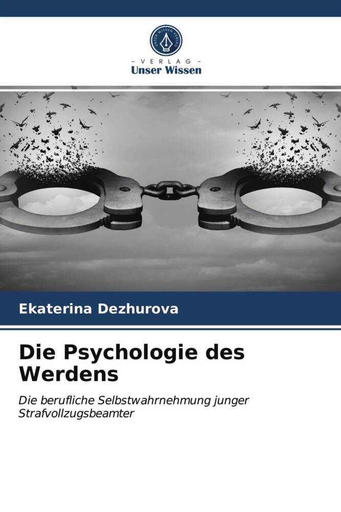 Die Psychologie des Werdens