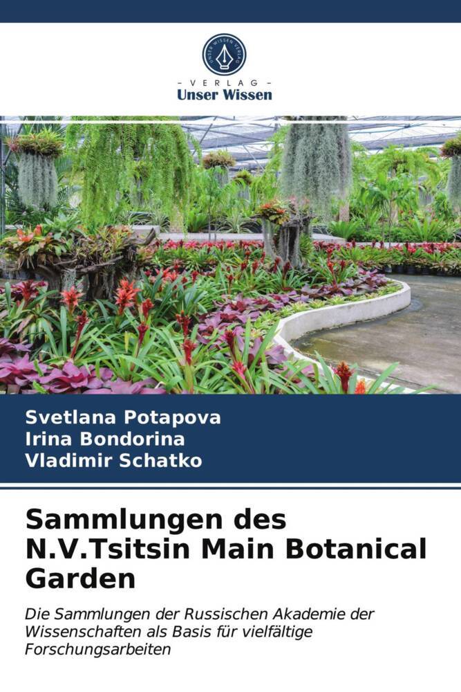 Sammlungen des N.V.Tsitsin Main Botanical Garden