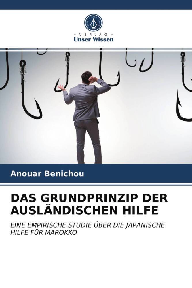 DAS GRUNDPRINZIP DER AUSLÄNDISCHEN HILFE