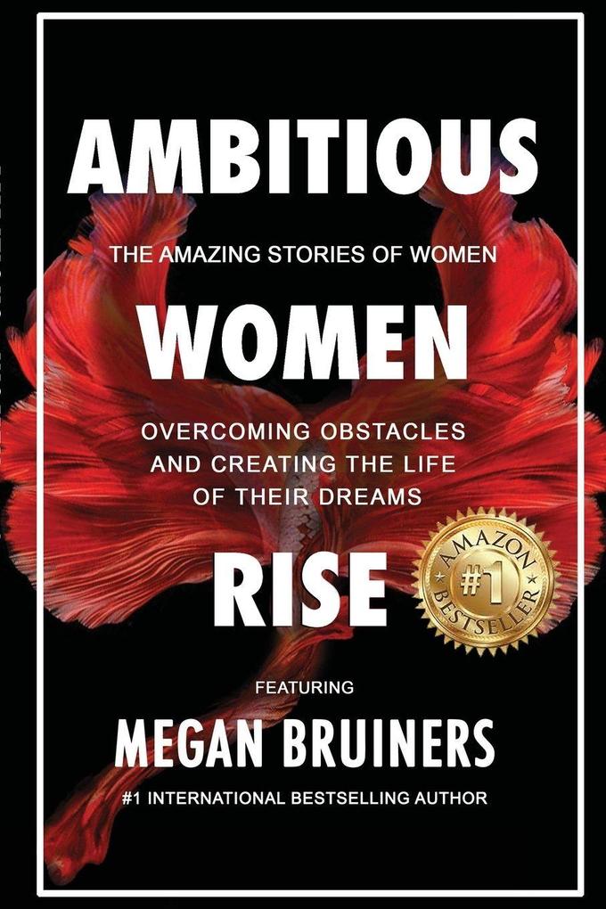 Ambitious Women Rise