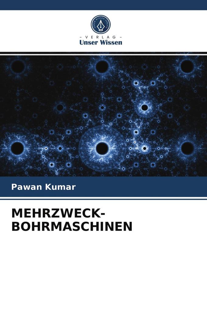 MEHRZWECK-BOHRMASCHINEN