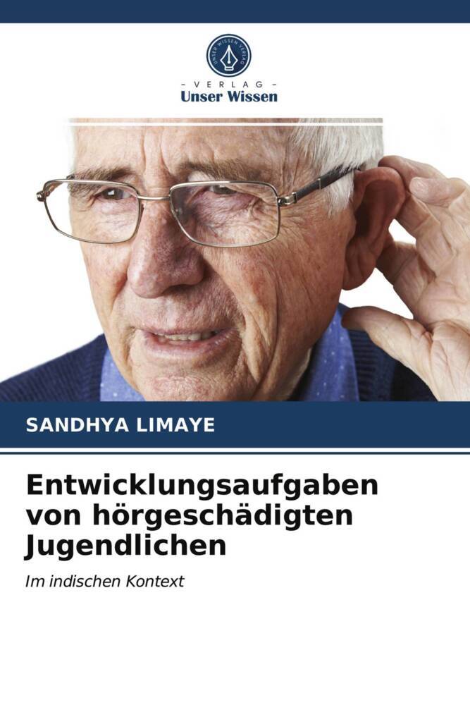 Entwicklungsaufgaben von hörgeschädigten Jugendlichen